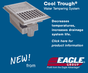 EAGLE GROUP Cool Trough Water Tempering System. Decreases temperatures, increases drainage system life. Find out more.